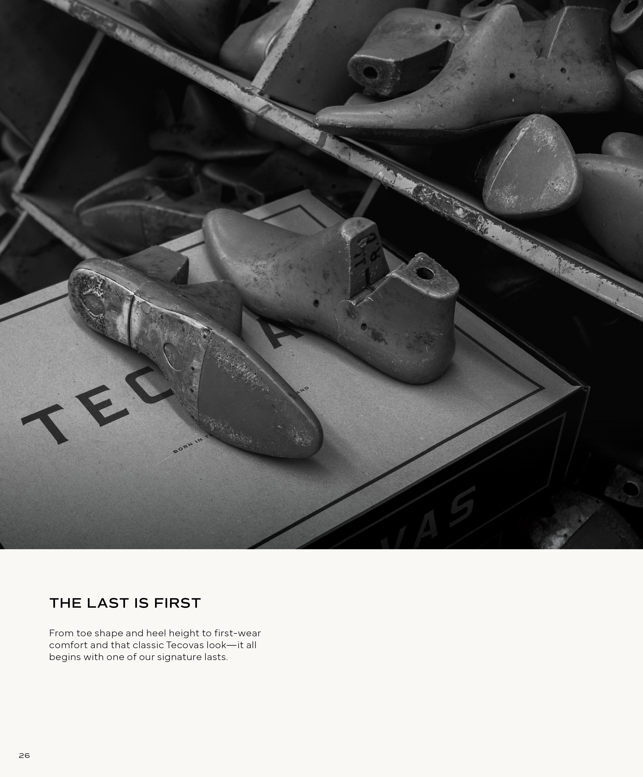 A black and white image of several wooden and plastic lasts piled on and around a Tecovas shoe box, highlighting the boot-making process. Text reads: "THE LAST IS FIRST."