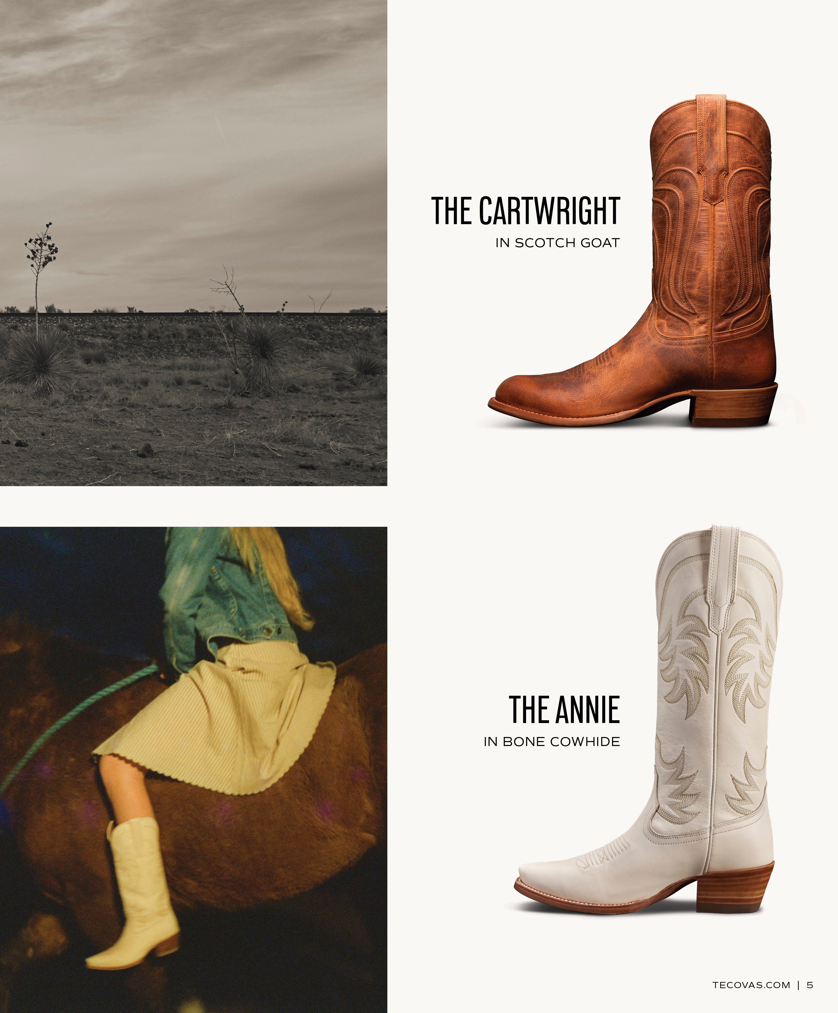 A collage showing two cowboy boot styles: THE CARTWRIGHT IN SCOTCH GOAT, a tall, rich brown leather boot; and THE ANNIE IN BONE COWHIDE, a tall, off-white leather boot with light embroidery.