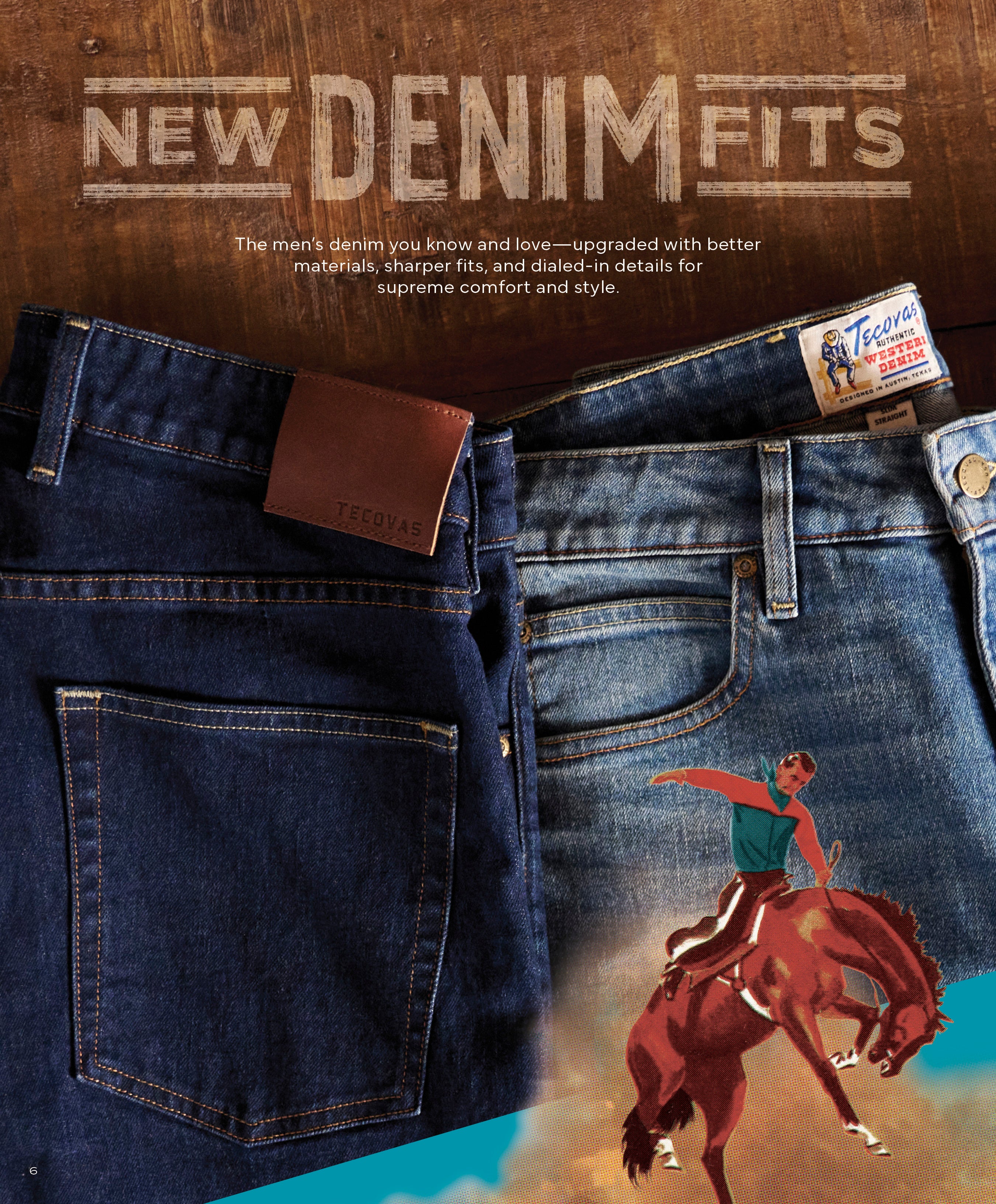 A close-up of two pairs of new denim fits, one dark wash and one light wash, stacked on a wooden surface. Text reads: NEW DENIM FITS.